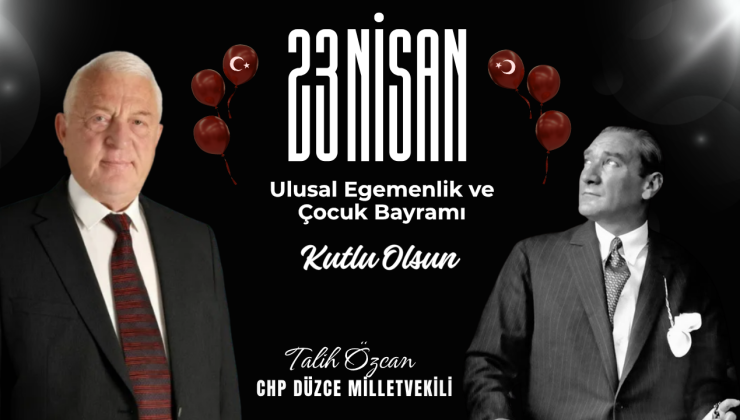 TALİH ÖZCAN 23 NİSAN REKLAM MESAJI